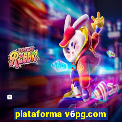 plataforma v6pg.com